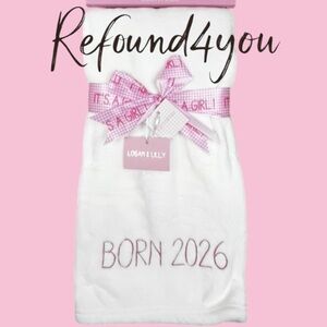 Logan & Lilly - ‘Born 2026 - pink’ Baby Blanket. NWT. Firm!
